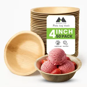4" Round Disposable Bowls, 50 Pcs, 4 Oz - Compostable Palm Leaf Bowls for Party, Desserts, Gravy, Soup & Picnic - Eco-Friendly & Better than Paper Bowls